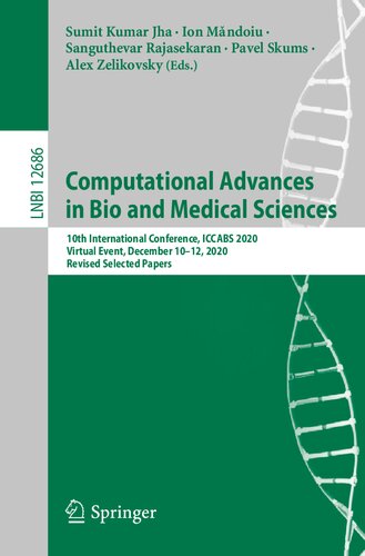 Computational Advances in Bio and Medical Sciences: 10th International Conference, ICCABS 2020, Virtual Event, December 10-12, 2020, Revised Selected Papers (, 12686)