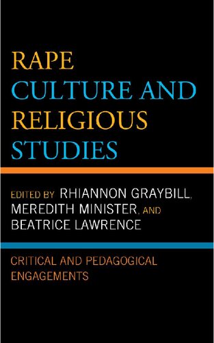 Rape Culture and Religious Studies: Critical and Pedagogical Engagements
