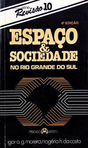 Espaço e Sociedade no Rio Grande do Sul