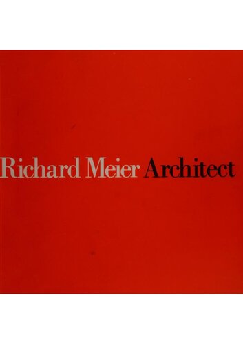 Richard Meier, Architect 1992/1999