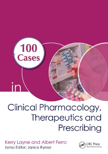 100 cases in clinical pharmacology, therapeutics and prescribing