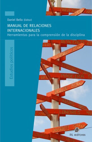 Manual de relaciones internacionales: herramientas para la comprensión de la disciplina