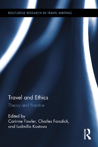Travel and Ethics: Theory and Practice