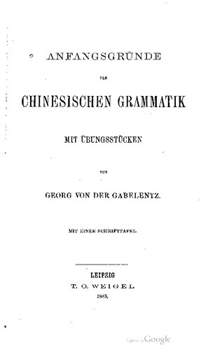 Anfangsgründer der chinesischen Grammatik mit Übungsstücken