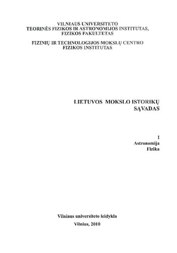 Lietuvos mokslo istorikų sąvadas. T. 1: Astronomija, fizika