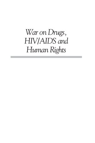 War on Drugs, HIV/AIDS and Human Rights