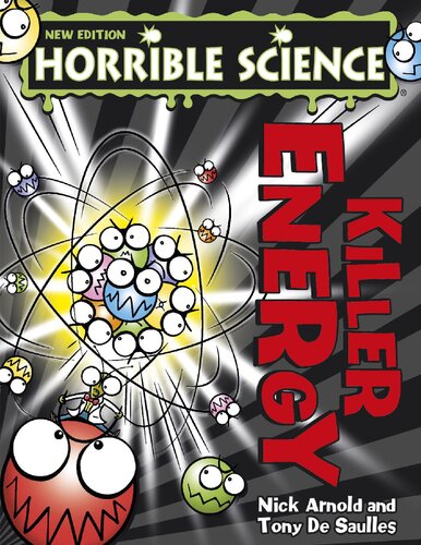 Horrible Science: Killer Energy