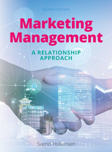 Marketing Management: A relationship approach
