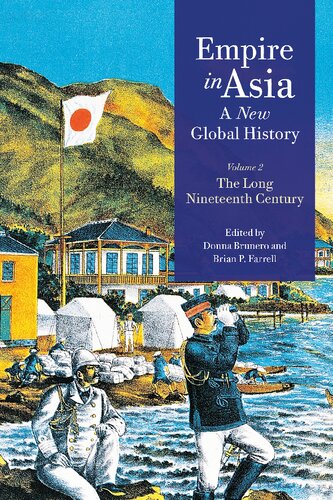 Empire in Asia: A New Global History: The Long Nineteenth Century