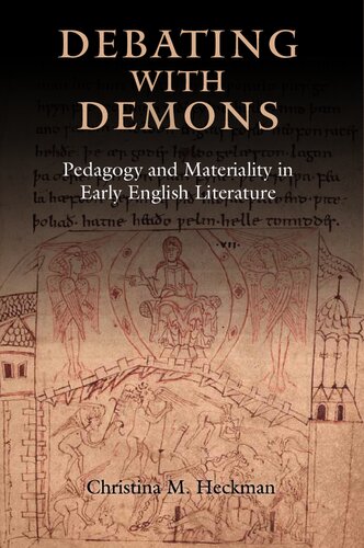 Debating with Demons: Pedagogy and Materiality in Early English Literature
