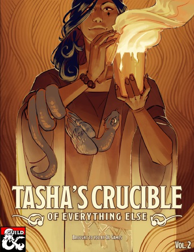 Tasha’s Crucible of Everything Else Volume 2