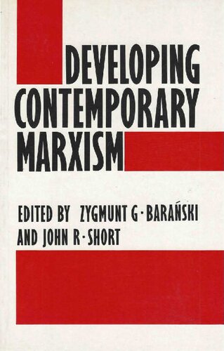 Baranski and Short eds (1985) Developing Contemporary Marxism