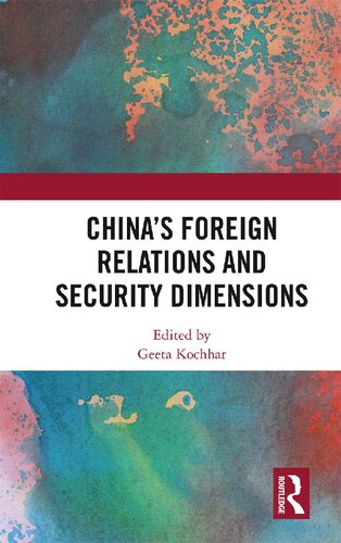 China’s Foreign Relations and Security Dimensions