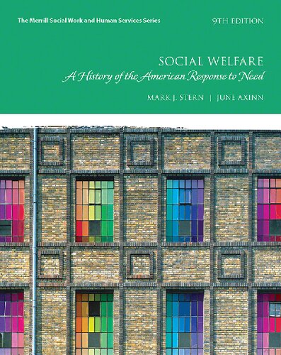 Social Welfare: A History of the American Response to need