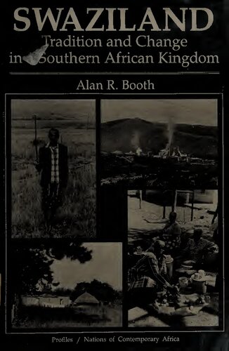 Swaziland: Tradition and Change in a Southern African Kingdom