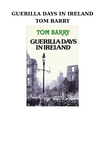 Guerilla Days in Ireland