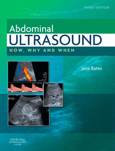 Abdominal ultrasound : how, why and when