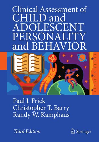 Clinical Assessment  of Child and Adolescent  Personality and Behavior