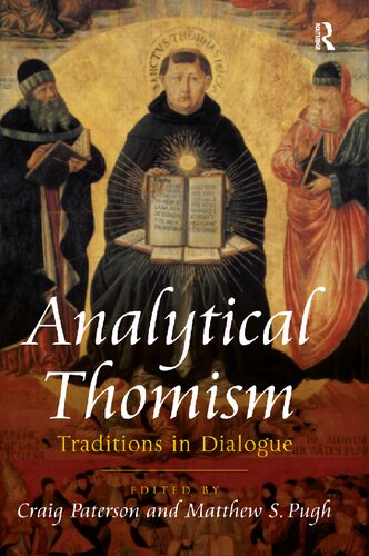 Analytical Thomism: Traditions in Dialogue