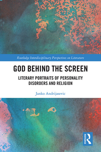God Behind the Screen: Literary Portraits of Personality Disorders and Religion