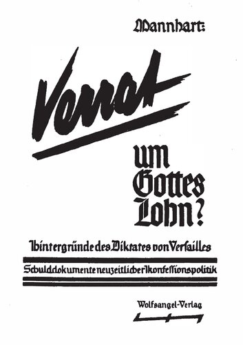 Verrat um Gotteslohn - Schulddokumente neuzeitlicher Konfessionspolitik