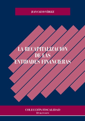 La recapitalización de las entidades financieras