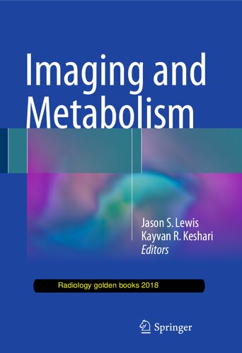 Imaging and metabolism