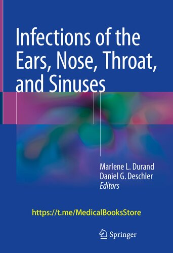 Infections of the ears, nose, throat, and sinuses