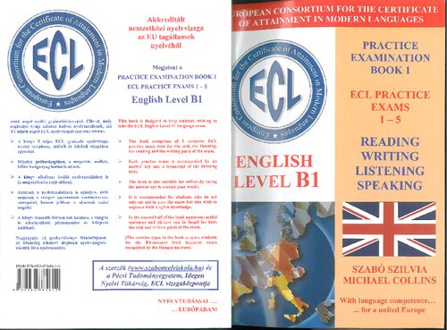 ECL English Level B1 Practice Examination Book 1