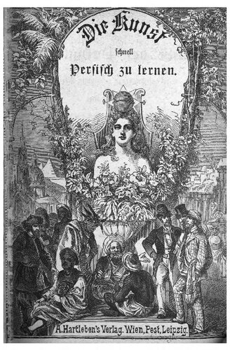 Praktische Grammatik der neupersischen Sprache