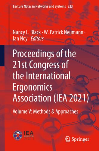 Proceedings of the 21st Congress of the International Ergonomics Association IEA 2021 Volume V: Methods & Approaches