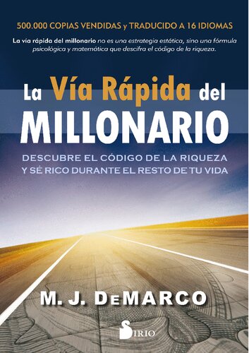 La  Vía rápida del millonario