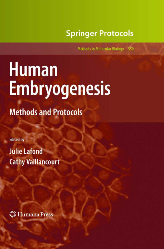 Human Embryogenesis: Methods and Protocols