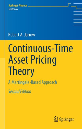 CONTINUOUS-TIME ASSET PRICING THEORY a martingale-based approach.
