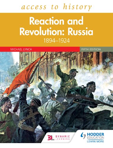 Access to History: Reaction and Revolution: Russia 1894-1924