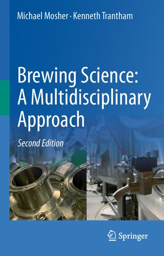 BREWING SCIENCE a multidisciplinary approach.