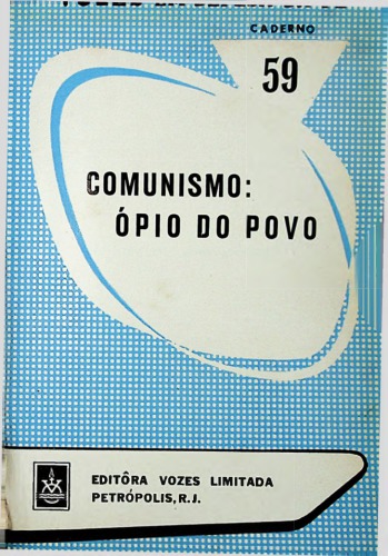 Comunismo: ópio do povo