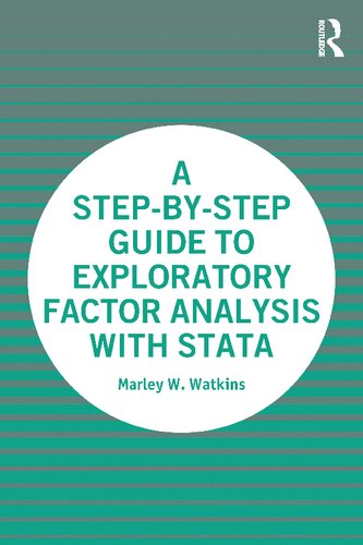 A Step-by-step Guide to Exploratory Factor Analysis With Stata