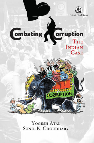 Combating Corruption: The Indian Case