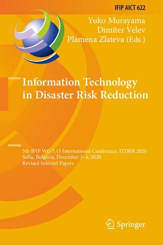 Information Technology in Disaster Risk Reduction: 5th Ifip Wg 5.15 International Conference, Itdrr 2020, Sofia, Bulgaria, December 3-4, 2020, Revised Selected Papers