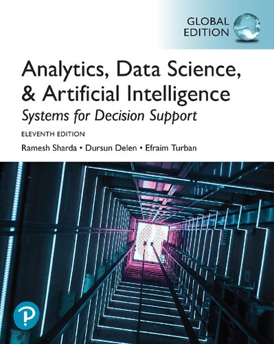 Analytics, Data Science, & Artificial Intelligence: Systems for Decision Support