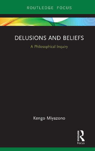 Delusions and Beliefs: A Philosophical Inquiry