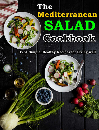 The Mediterranean Salad Cookbook