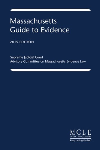 Massachusetts Guide to Evidence
