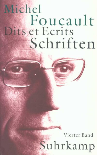 Schriften in vier Bänden. Dits et Ecrits: Band IV. 1980-1988