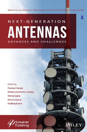Next–Generation Antennas: Advances and Challenges