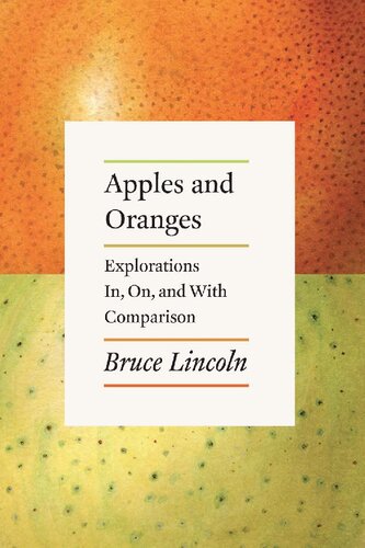 Apples and Oranges: Experiments In, On, and With Comparison