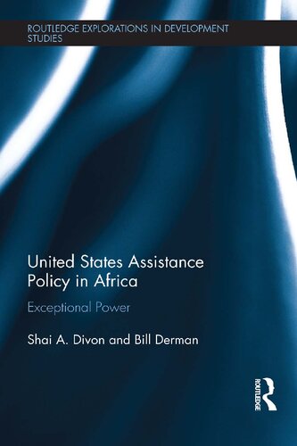United States Assistance Policy in Africa: Exceptional Power