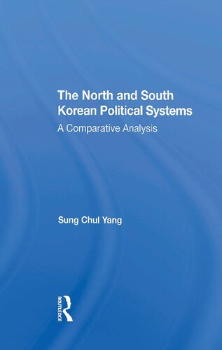 The North and South Korean Political Systems. A Comparative Analysis