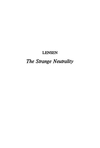 Strange Neutrality: Soviet-Japanese Relations During the Second World War, 1941-1945
